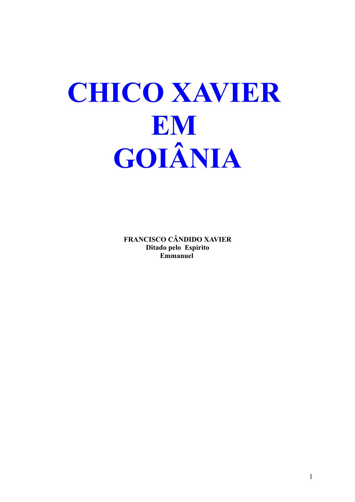 Chico Xavier em Goiânia
