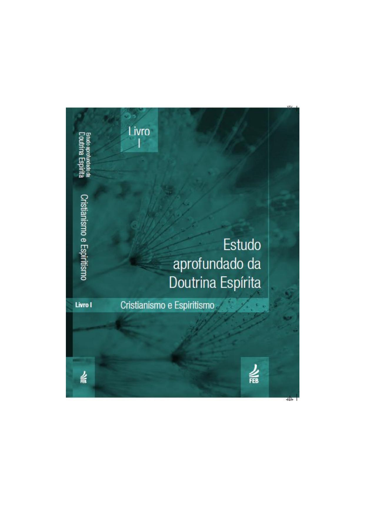 EADE — Livro I: Cristianismo e Espiritismo