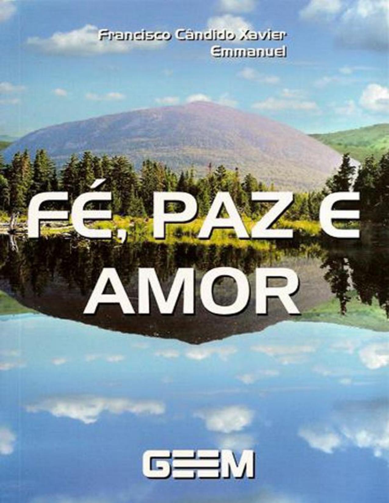 Fé, Paz e Amor