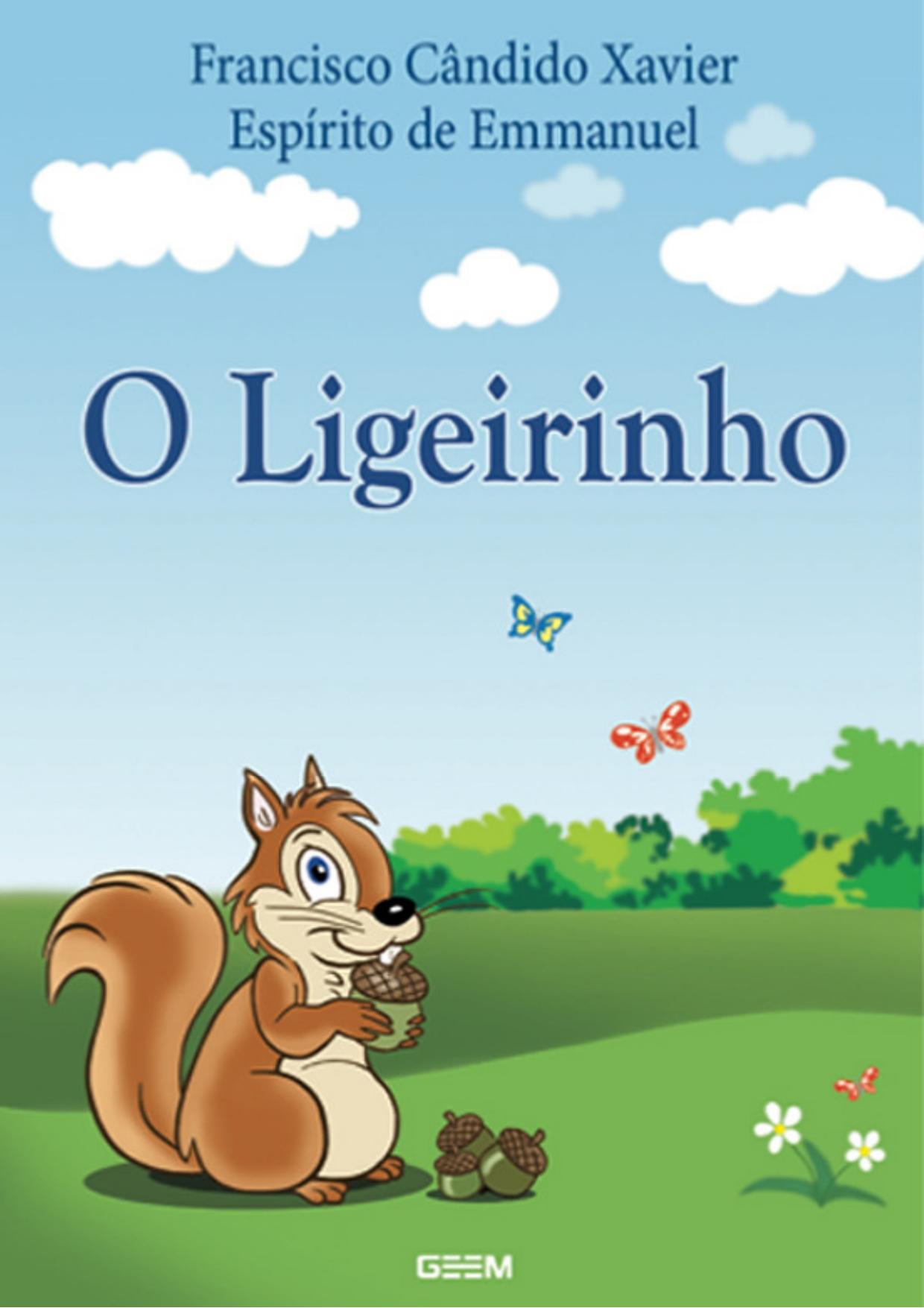 O Ligeirinho