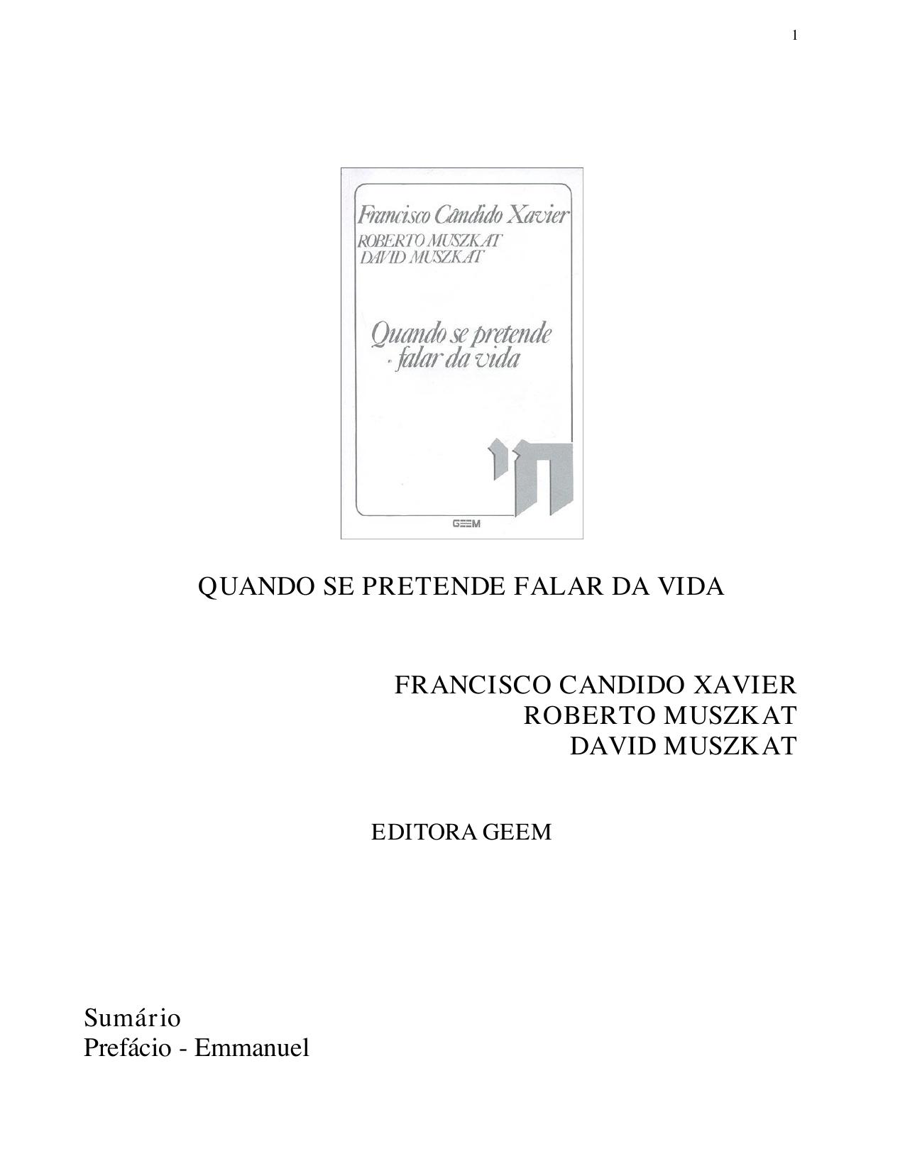 Quando Se Pretende Falar da Vida
